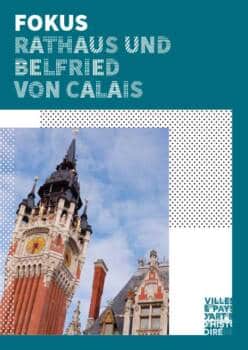 Fokus Rathaus und Belfried von Calais (DE)