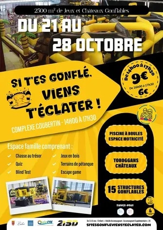Affice sur fond jaune de si t'es gonflé viens t'éclater avec le programme des structures gonflables